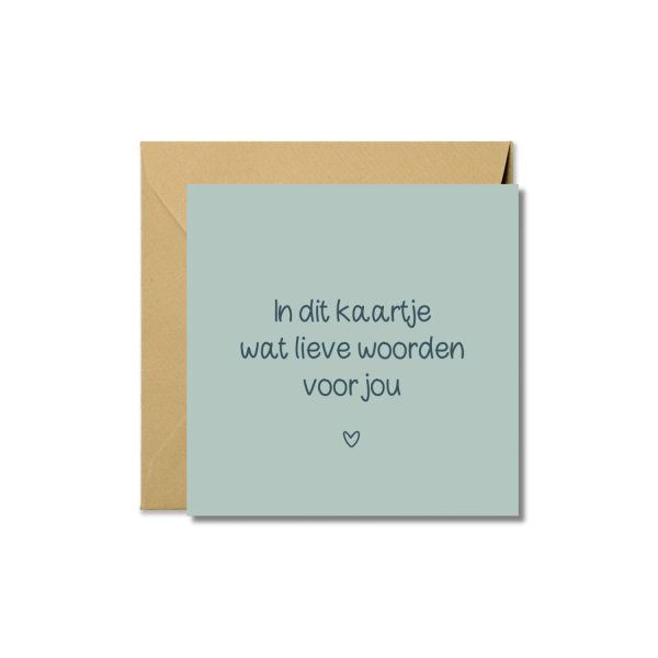 Wenskaart | Lieve woorden voor jou
