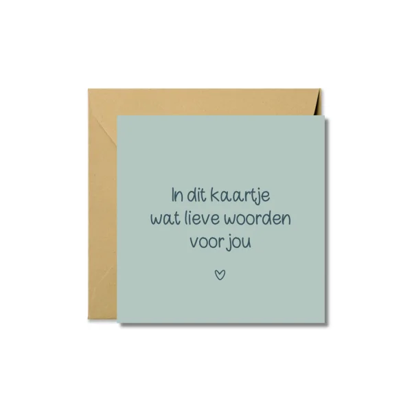 Wenskaart | Lieve woorden voor jou
