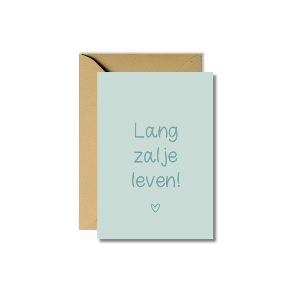 Wenskaart | Lang zal je leven