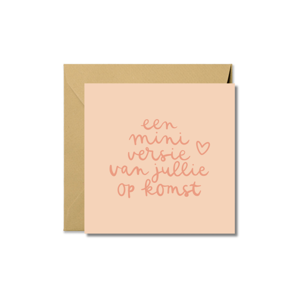 Wenskaart | Een miniversie van jullie op komst