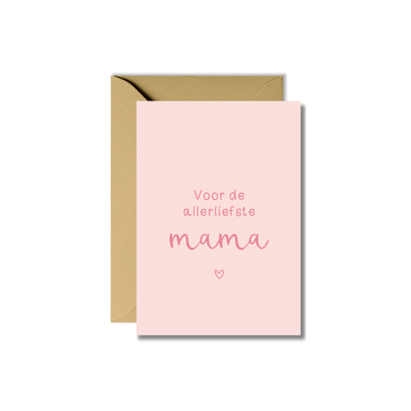 Wenskaart | Voor de allerliefste mama