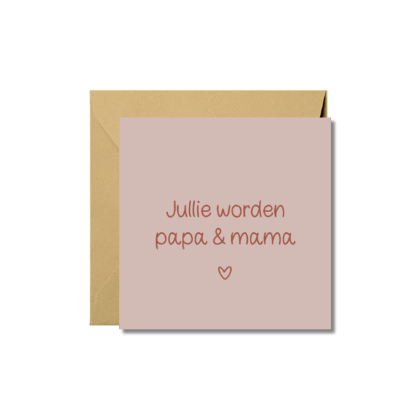 Wenskaart | Jullie worden papa & mama
