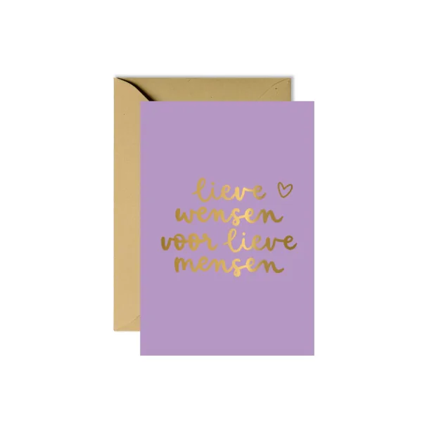 Wenskaart | Lieve wensen voor lieve mensen (met goudfolie)