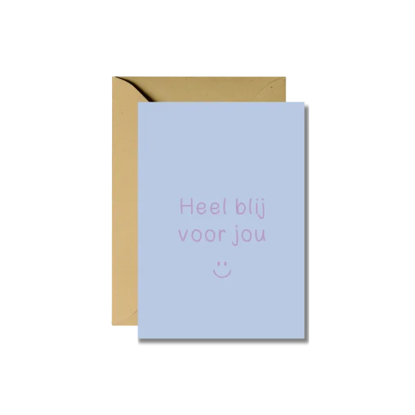 Wenskaart | Heel blij voor jou