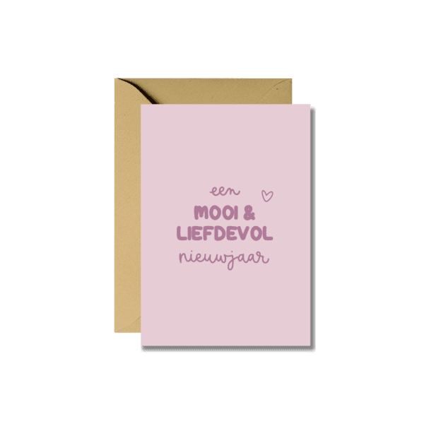 Wenskaart | Een mooi & liefdevol nieuwjaar