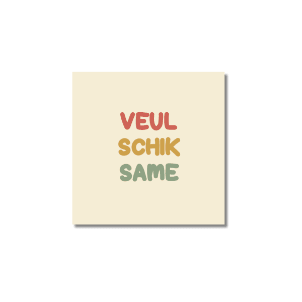 Ansichtkaart Vastelaovend Venrays dialect | Veul schik same